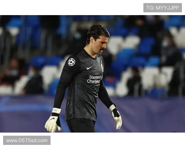 范戴克：阿利松离队或重创利物浦